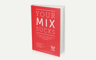 Your Mix Sucks: The New Self Help Book From Waves